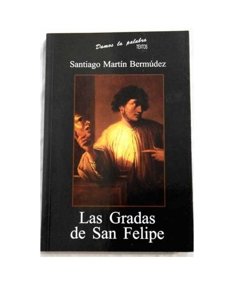Las Gradas de San Felipe