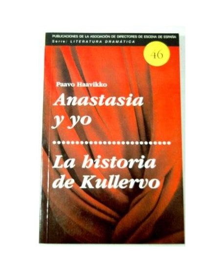 Anastasia y yo / La historia de Kullervo