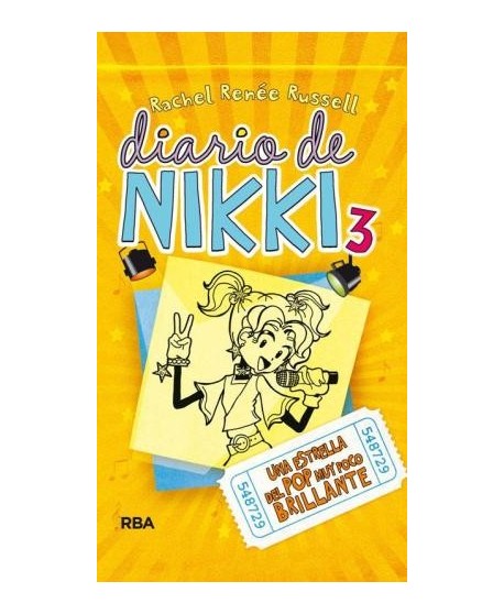 Diario de Nikki 3: Una estrella del pop muy poco brillante
