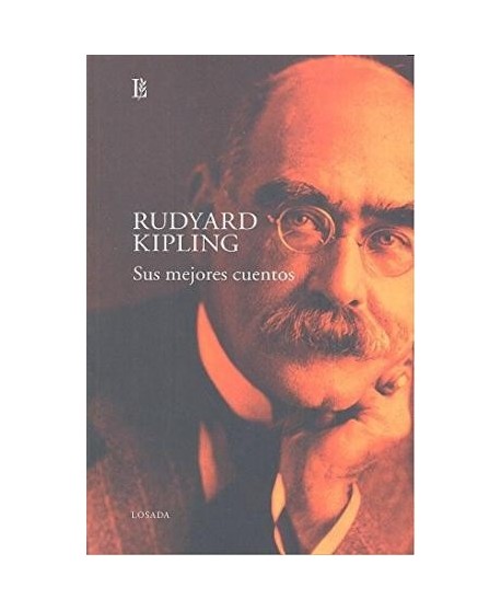 Rudyard Kipling. Sus mejores cuentos