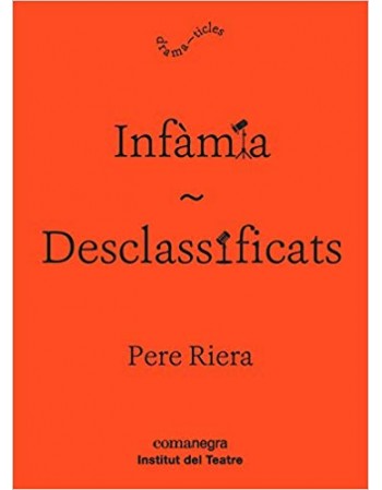 Infamia/ Desclassificats