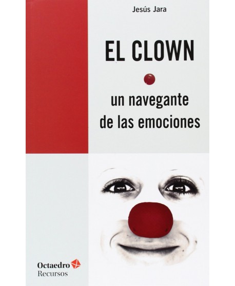 El Clown, un navegante de las emociones