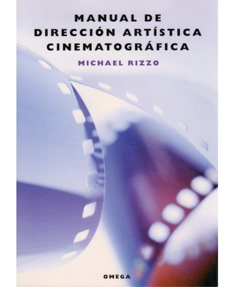 Manual de dirección artística cinematográfica