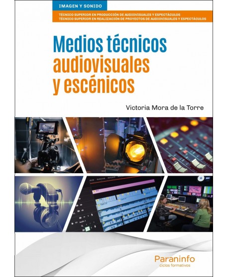 Medios técnicos audiovisuales y escénicos
