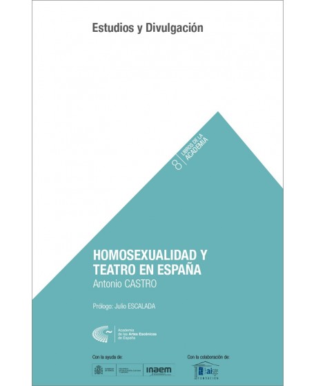 Homosexualidad y teatro en España