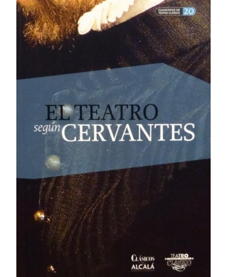 El teatro según Cervantes