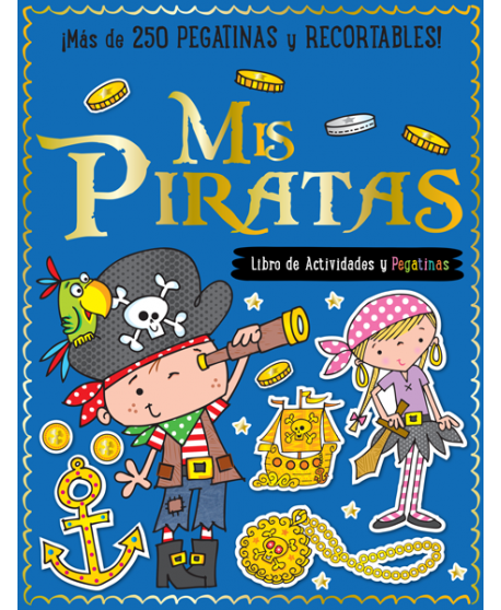 Mis Piratas. Libro de actividades y pegatinas