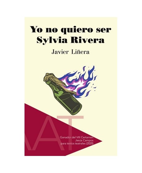 Yo no quiero ser Sylvia Rivera