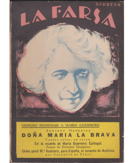 Doña María La Brava (Número homenaje a María Guerrero)