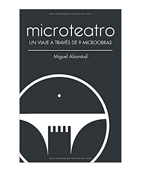 Microteatro, un viaje a través de 9 microobras