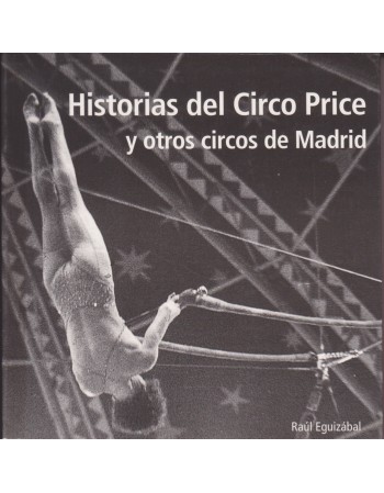 Historias del Circo Price y...