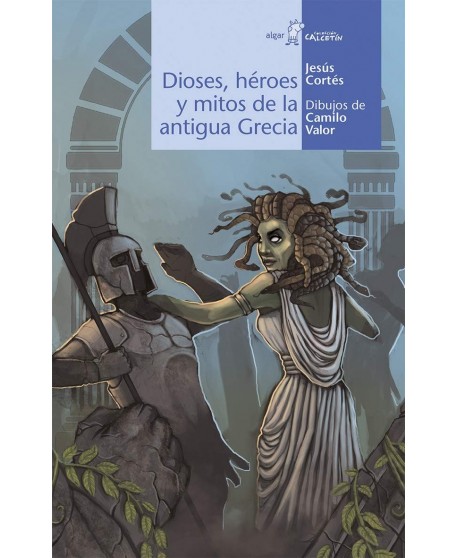 Dioses, héroes y mitos de la antigua Grecia