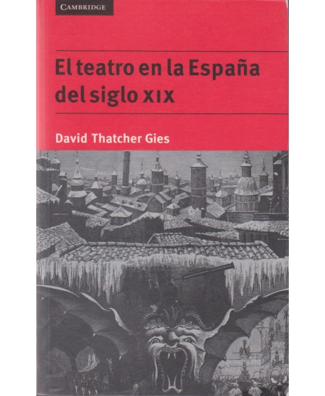 El teatro en la España del siglo XIX