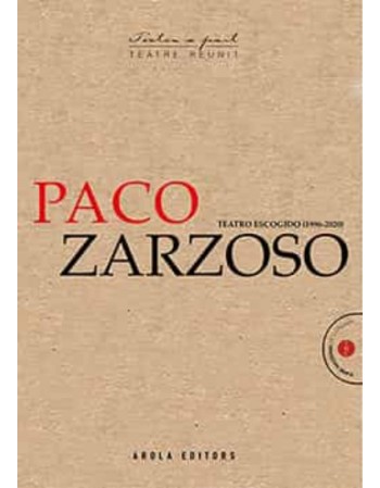 Paco Zarzoso. Teatro escogido