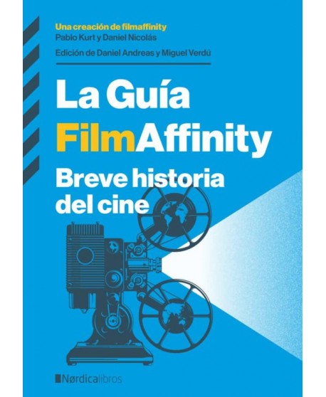 La Guía FilmAffinity Breve historia del cine