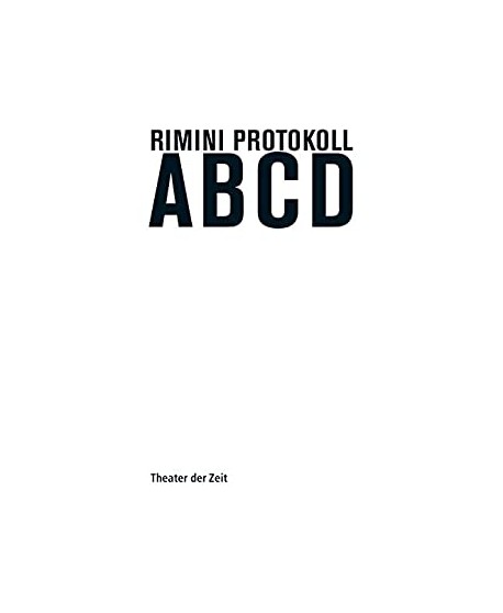 Rimini protokoll ABCD