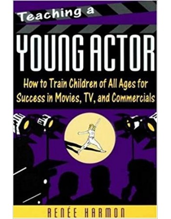 Teaching a Young Actor: How...