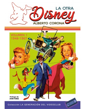 La otra Disney Vol 1 1946-1967