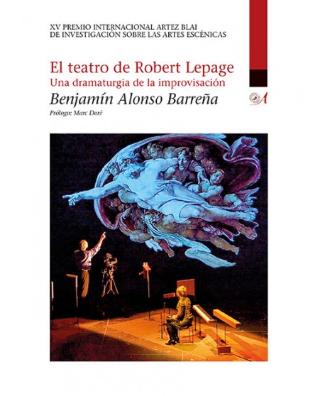 El Teatro de Robert Lepage