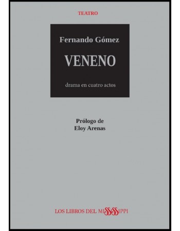 Veneno: drama en cuatro actos
