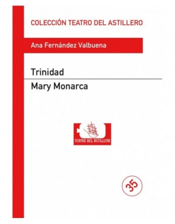 Trinidad / Mary Monarca