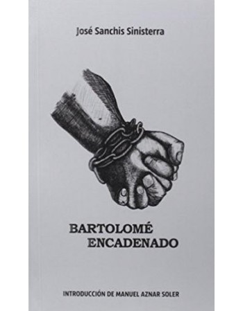 Bartolomé encadenado