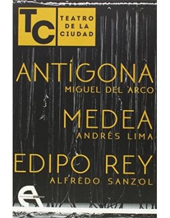 Antígona/ Medea/ Edipo Rey