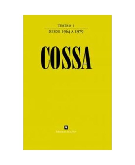 Cossa Teatro I (desde 1964 a 1979)