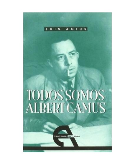 Todos somos Albert Camus